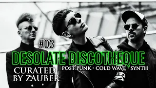 2018 RELEASES | DESOLATE DISCOTHEQUE | Synth • Coldwave • EBM | @zauber____