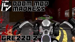 Grezzo 2 - Doom Mod Madness