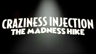 [NEW] Craziness Injection - The Madness Hike | All official Teasers & Leaks (Part 4/4)