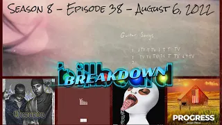 Billboard BREAKDOWN - Hot 100 - August 6, 2022 (TV, Progress, The 30th, Bzrp Music Sessions Vol 52)