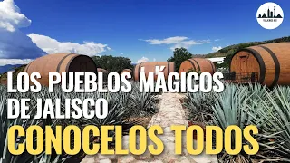 Los PUEBLOS MÁGICOS de JALISCO México, Turismo. Que visitar cerca de Guadalajara, Lugares Turísticos