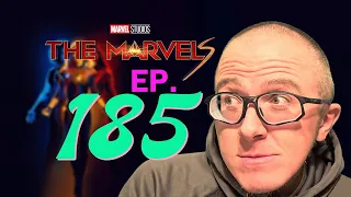 Ep. 185 The Marvels (The MCU disappears up its own Black Hole)