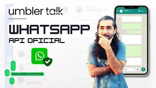 Umbler Talk: API Oficial do Whatsapp Sem Banimento!