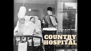 Best episodes of Laurel & Hardy -- PART 3 : Country Hospital