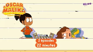 ⌚ Oscar & Malika, Saison 2 : Compilation 2 Épisodes Complets ⌚