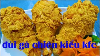 CÁCH LÀM GÀ RÁN KFC NGON TUYỆT TẠI NHÀ |  ẨM THỰC PHÙNG TẤN