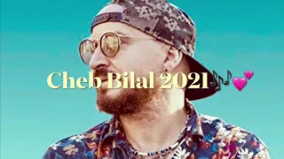 Cheb Bilal 2021