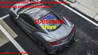 *2022* Acura NSX Type S is revealed