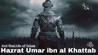 Hazrat Umar ibn al khattab راضي الله عنه  || second islamic Khalifa || Umar series