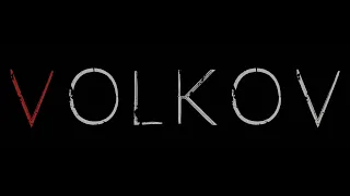 VOLKOV - "OFFICIAL" Movie Trailer 2019