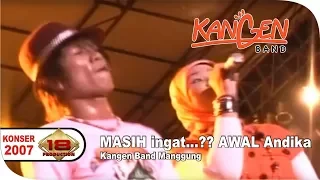 MASIH INGAT ? KANGEN BAND " SAAT KEJAYAANNYA DENGAN ANDIKA .. (Live Banjarmasin 3 September 2007)