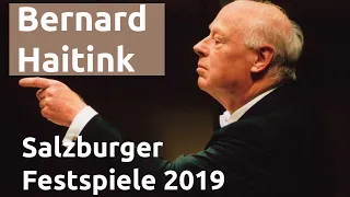 Bernard Haitink dirigiert die Wiener Philahrmoniker bei den Salzburger Festspielen 2019 | Emanuel Ax