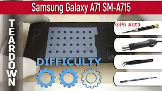 Samsung Galaxy A71 SM-A715 📱 Teardown Take apart Tutorial