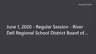 River Dell Regional School District Board of Education Meeting - June 1, 2020