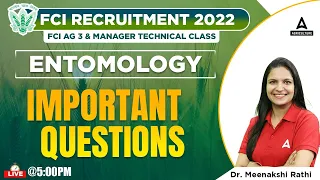 FCI Recruitment 2022 | Entomology by Dr. Meenakshi Rathi | Important Mcqs