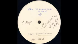 Earl Cunningham - Got To Know That Place