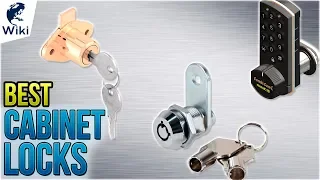 10 Best Cabinet Locks 2018