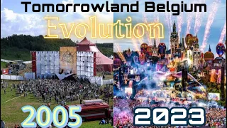 The evolution of Tomorrowland Belgium  〔2005-2023〕| Live Today, Love Tomorrow, Unite Forever |