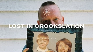 Lost In Crookslation - Chet Childress