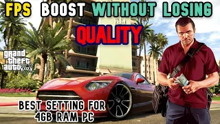 GTA 5 FPS Boost without losing quality | Best setting for 4GB RAM PC | lag FIX | 2021 🔥