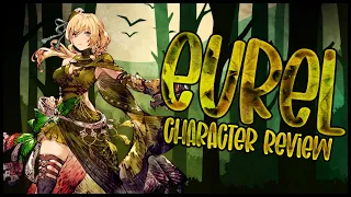 WOTV Eurel Character Review!