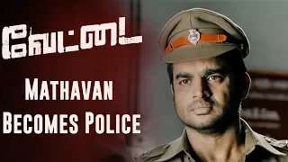 Vettai - Mathavan Becomes Police  | R. Madhavan, Arya, Amala Paul, Sameera Reddy | N.Lingusamy