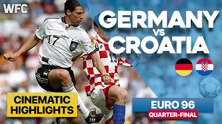 Germany 2-1 Croatia | EURO 1996 Quarter-Final Match | Highlights & Best Moments