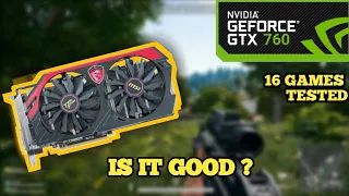 GTX 760 Test in 16 Games in 2021