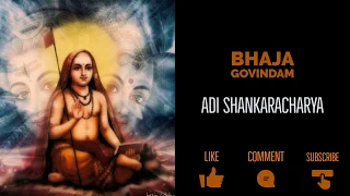 Bhaja Govindam / Moha Mudgaram With Lyrics and Meaning