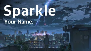 Sparkle | Your Name. [AMV]