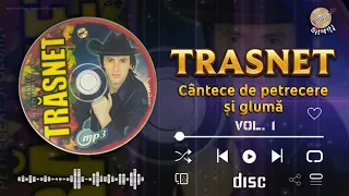 ▶️ COLAJ, Cântece de Petrecere și Glumă - For. Trăsnet ❌ Vol. 1