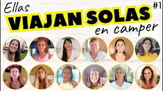 🚐 12 MUJERES viven y viajan en su CAMPER 👉Descubre cómo lo hacen 👩🏻 VIAJAR SOLA en FURGONETA #1