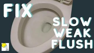 FIX a Weak Flushing TOILET