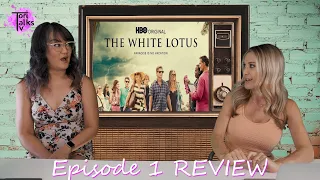 The White Lotus Episode 1 Review!