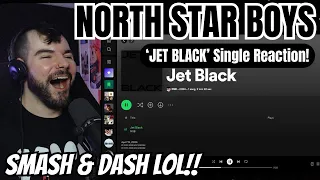 NORTH STAR BOYS - 'Jet Black' Single Reaction!