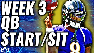 Quarterbacks You MUST START and SIT in Week 3 (Every Matchup) | 2023 Fantasy Football