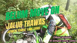 Jalur Trawas Episode 4, Belum move on terjatuh ditempat yang sama