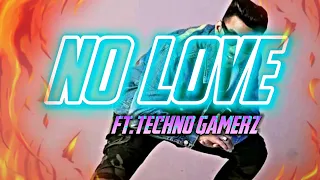 No Love FT.@TechnoGamerzOfficial |Song by shubh|#gaming #technogamerz #viral #viralvideo #minecraft