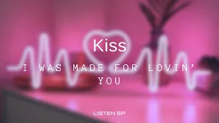 Kiss - I Was Made for Lovin’ You (Letra Inglés/Español) #listensp
