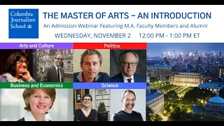 Admissions Webinar: An Introduction to Columbia's Master of Arts Program