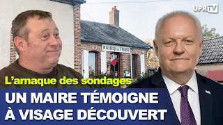 L'arnaque des sondages - Un maire témoigne à visage découvert