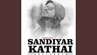 Sandiyar Kathai (Unplugged)