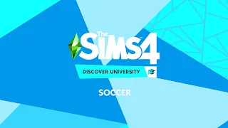 The Sims 4: Discover University - Soccer