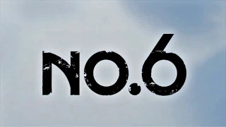 No.6 Trailer English dubbed