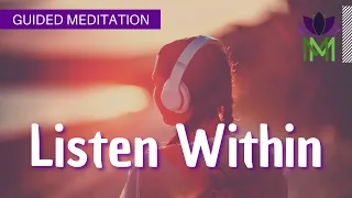 20 Minute Mindfulness Meditation for Listening Within | Mindful Movement