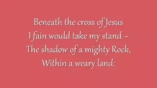 Beneath the Cross of Jesus (Metropolitan Tabernacle)