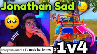 Hater make JONATHAN Sad 😓 & He Destroyed 1v4 Conqueror Lobby 😱🔥