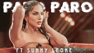 NEJ - PARO X SUNNY LEONE STATUS 🥵 Efx WhatsApp status ❤️‍🔥 SUNNY LEONE HOT REELS 🔥