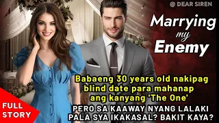 BABAENG 30 YEARS OLD NAKIPAG BLIND DATE PARA MAHANAP ANG KANYANG 'THE ONE' PERO SA KAAWAY IKAKASAL?