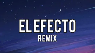 Rauw Alejandro, Chencho Corleone - el efecto Remix (letra) ft Dalex, Kevvo, Bryant Myers, lyanno